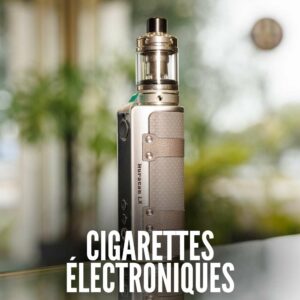 Cigarettes Electroniques